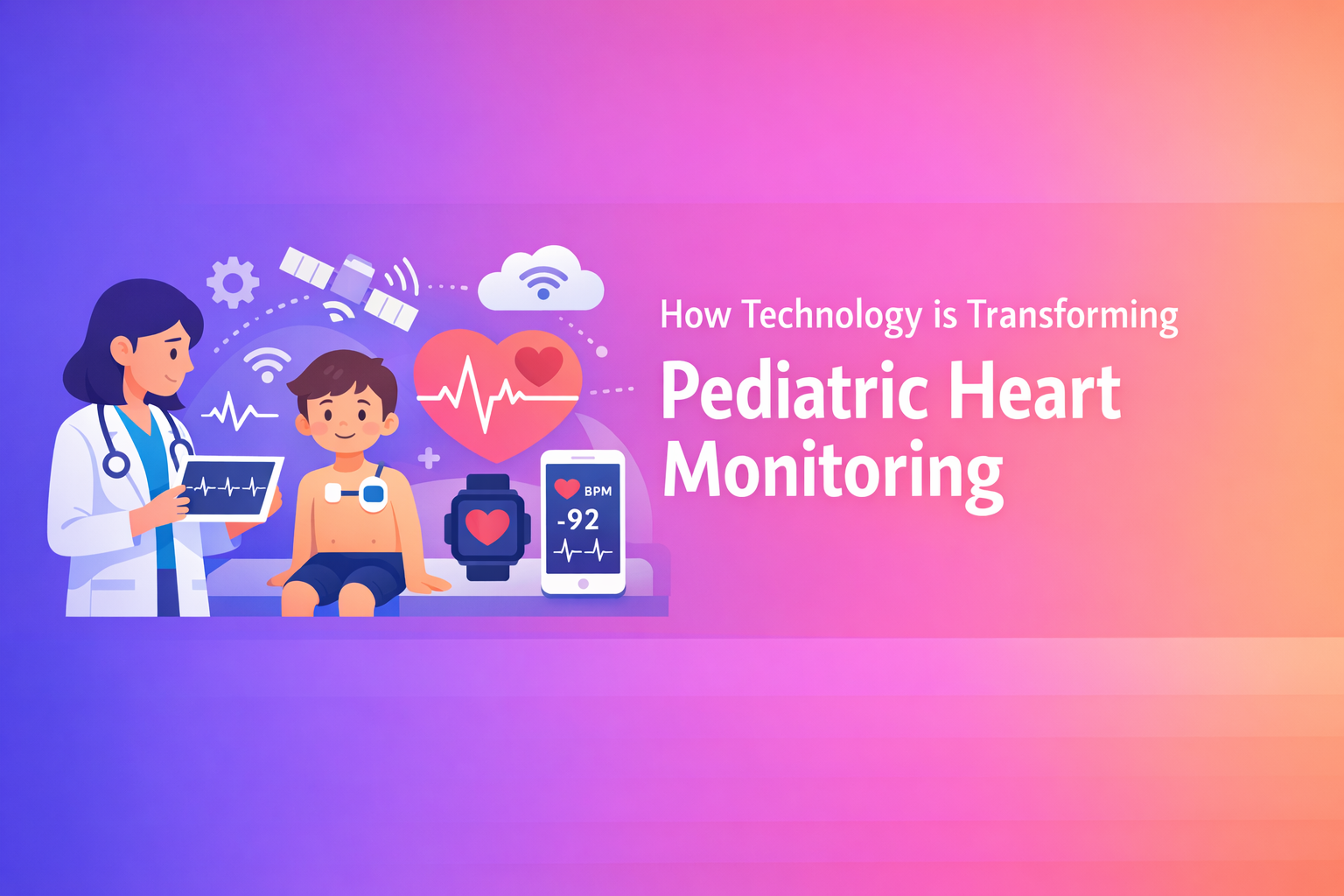How Technology is Transforming Pediatric Heart Monitoring
